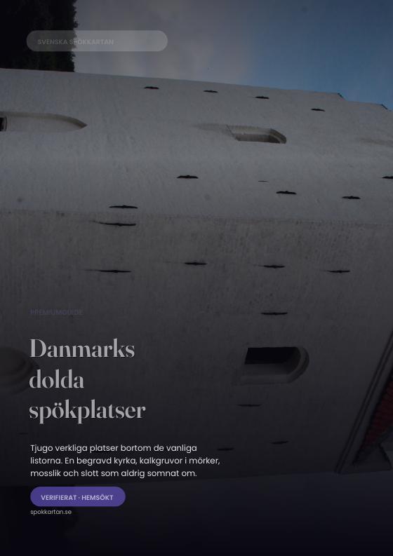 Danmarks dolda spökplatser